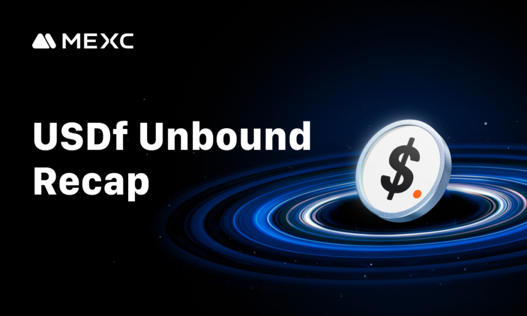 MEXC’s USDf Unbound Campaign Concludes With Over 200,000 Participants And $50 Million Daily Trading Volume MEXC's USDf Unbound Campaign Concludes With Over 200,000 Participants And $50 Million Daily Trading Volume