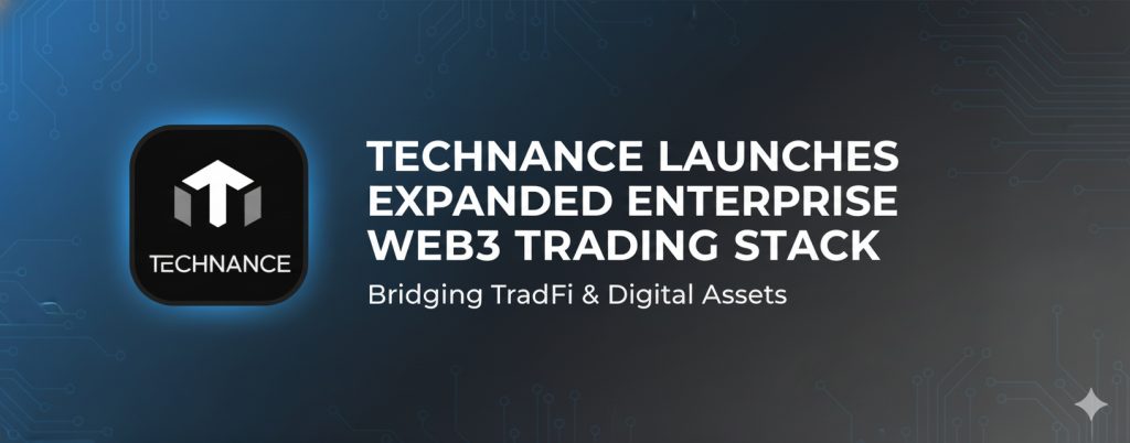 Technance Introduces Institutional-Grade Infrastructure For Exchanges, Fintech Platforms, And Web3 Applications Technance Introduces Institutional-Grade Infrastructure For Exchanges, Fintech Platforms, And Web3 Applications