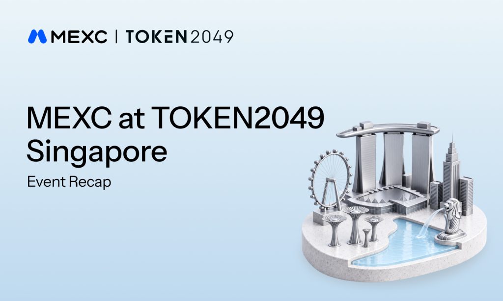 MEXC Brings AI, TradFi and the Future of Trading to Life at TOKEN2049 Singapore MEXC Brings AI, TradFi and the Future of Trading to Life at TOKEN2049 Singapore